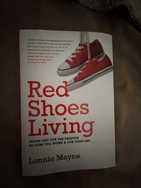 Red Shoes Living: Stand Out for the Positive in How You Work & Live Your Life.